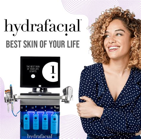 Hydrafacial – The Best Skin of Your Life.
